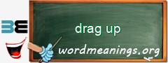WordMeaning blackboard for drag up